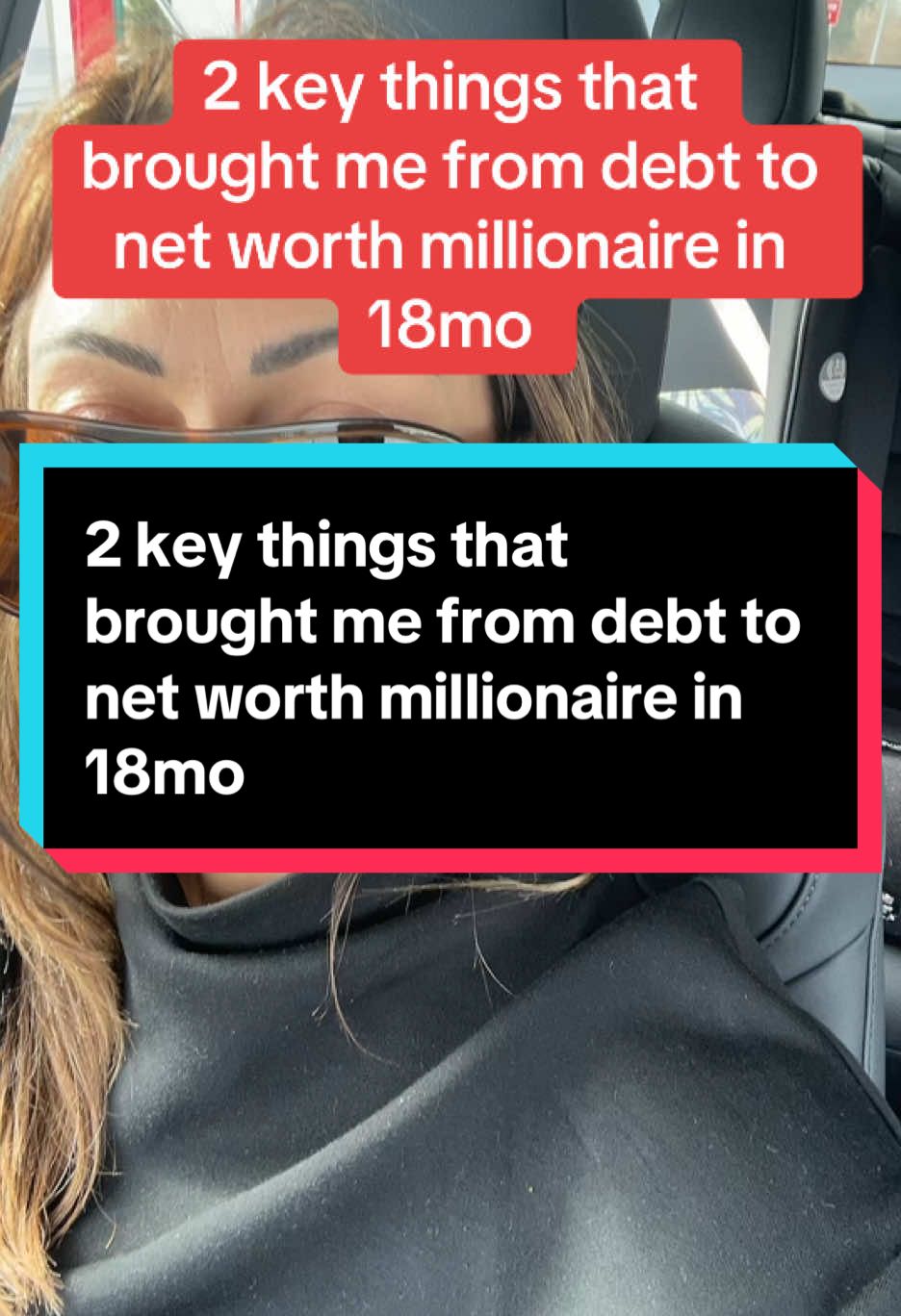 2 key things that  brought me from debt to  net worth millionaire in  18mo