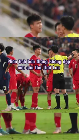 Phân tích tình huống bàn thắng gây tranh cãi của cầu thủ Thái Lan #vietnamvodich #vietnamdibao #xuanson #thailanchoixau