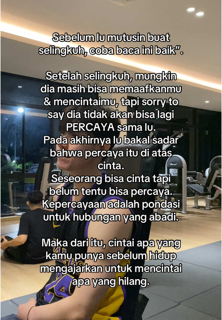 Sebelum lu mutusin buat SELINGKUH, coba baca ini baik”. #fyp #gym #motivation 