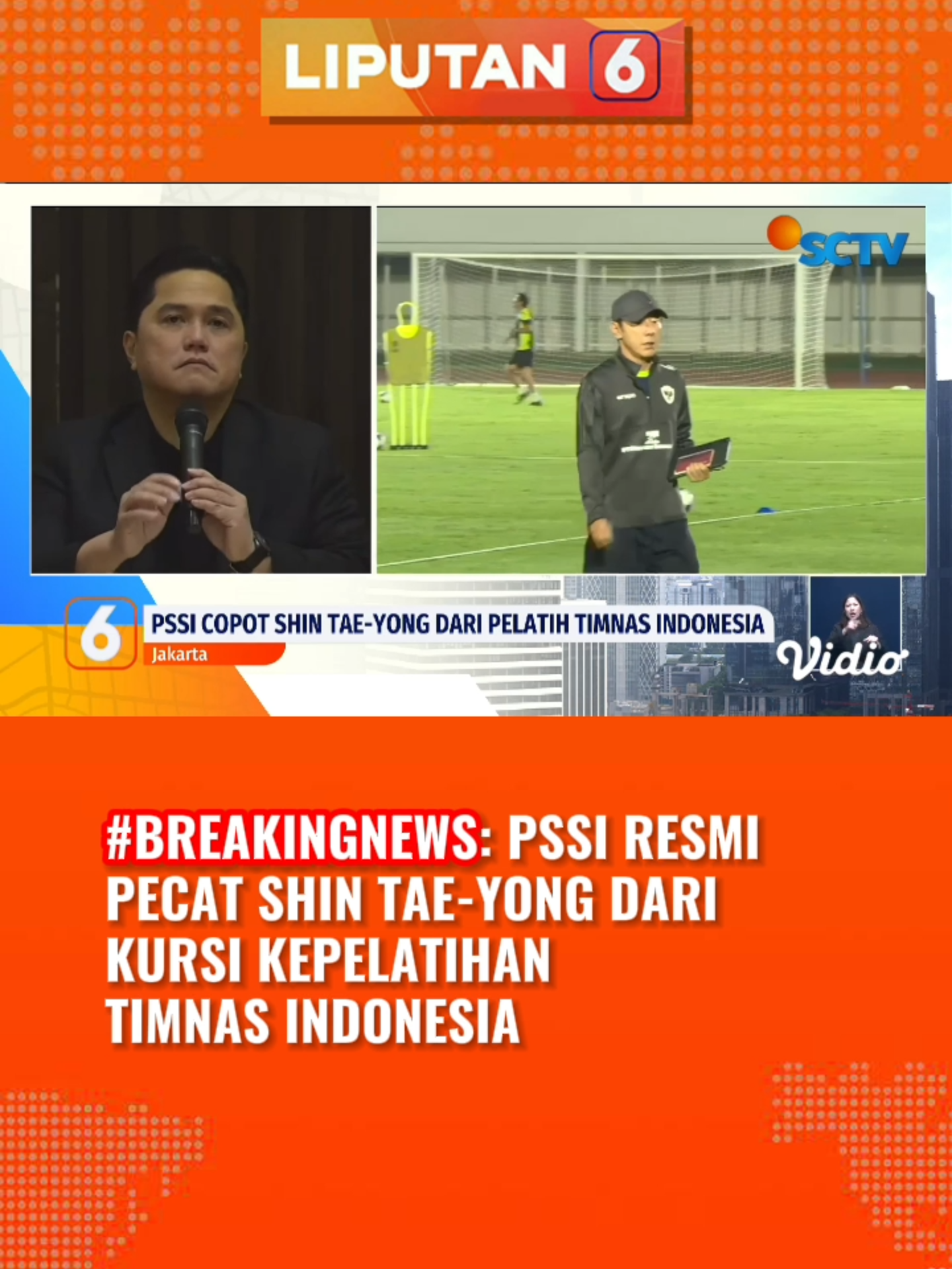 Ketua Umum PSSI, Erick Thohir, mengumumkan pemberhentian Shin Tae-yong dari jabatannya sebagai pelatih Timnas Indonesia. Lantas, siapa yang layak jadi penggantinya? #liputan6 #liputan6sctv #newssctv #fypage #viral #fyp #fyppage #trending #beritaterbaru #beritatiktok #trend #berita #liputan6terkini #breakingnews #shintaeyong