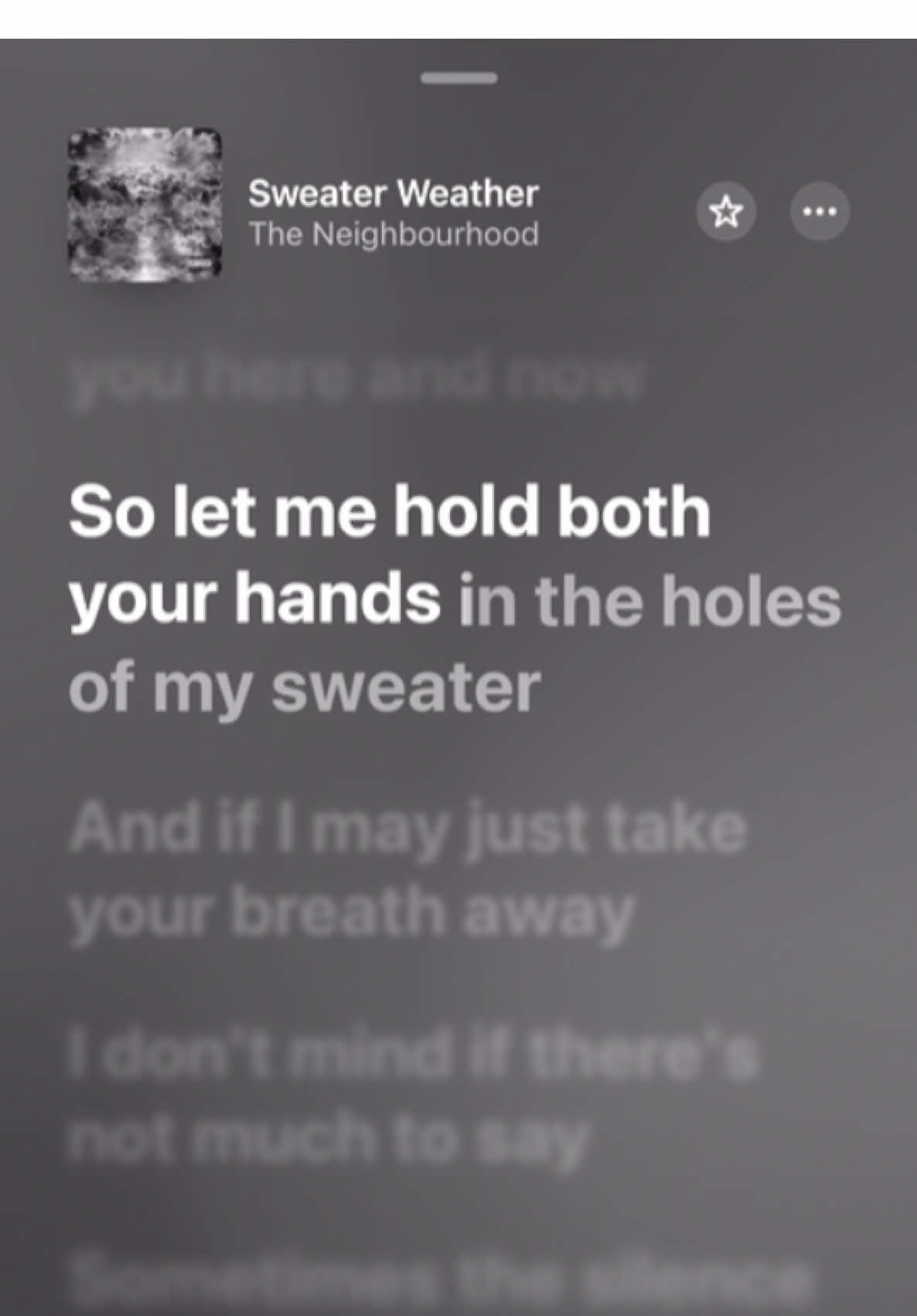 sweater weather - the neighbourhood                                          #lyrics #music #song #applemusic #spotify 