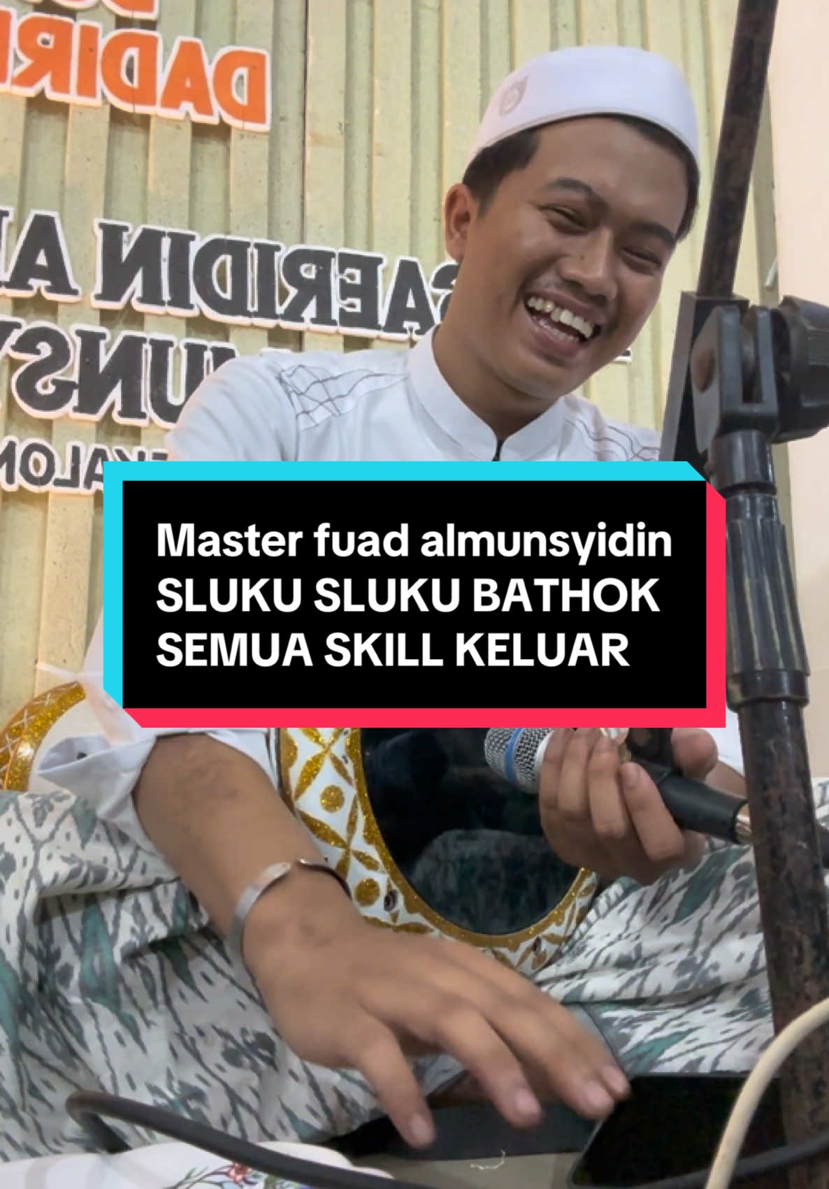 Master fuad sluku sluku bathok😍 #almunsyidin #fuad #slukuslukubathok @muhammad nurul fuadi 