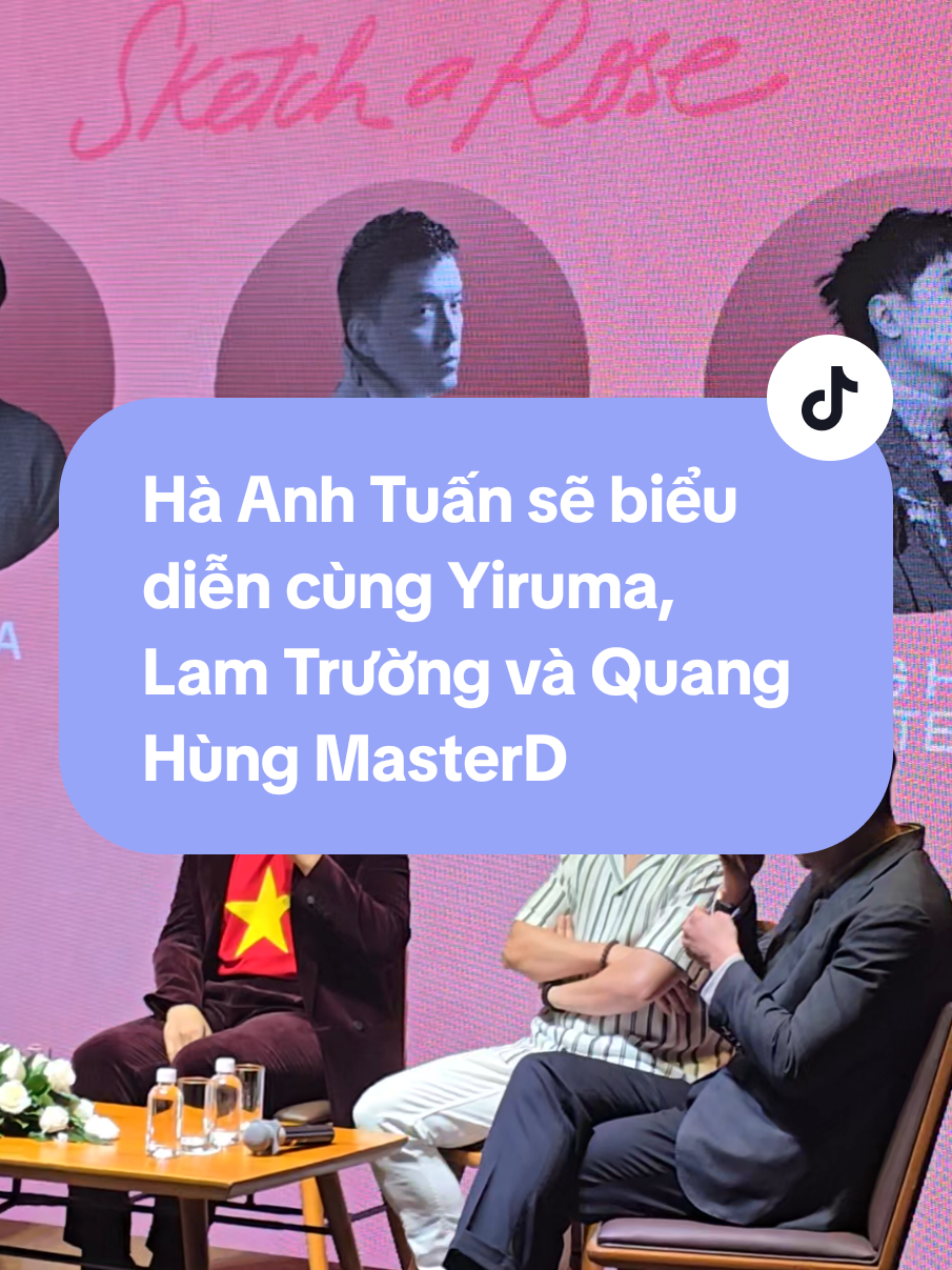 Hà Anh Tuấn sẽ biểu diễn cùng Yiruma, Lam Trường và Quang Hùng MasterD tại concert sắp tới #haanhtuan #lamtruong #quanghungmasterd #sketcharose #vutrusao 