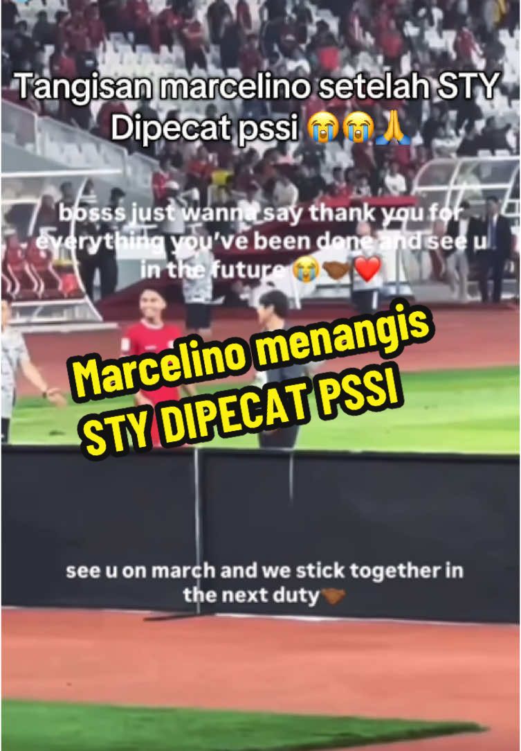 Tangisan marcelino setelah STY dipecat PSSI 😭😭🙏#timnasindonesia #timnasday #timnas #marcelino #shintaeyong #pssi #fyp 