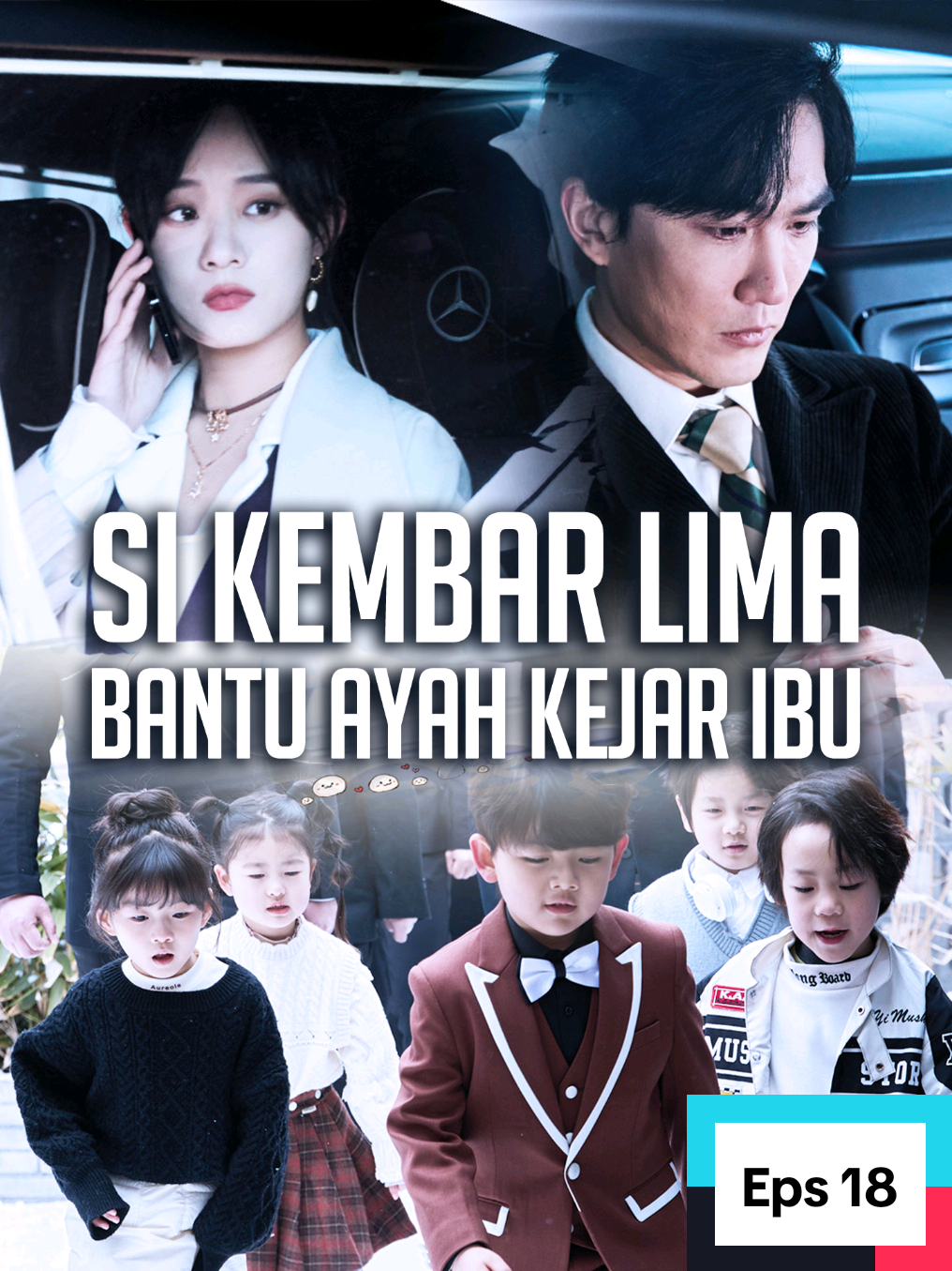 Eps 18 - Si Kembar Lima Bantu Ayah Kejar Ibu #movie #series #drama 