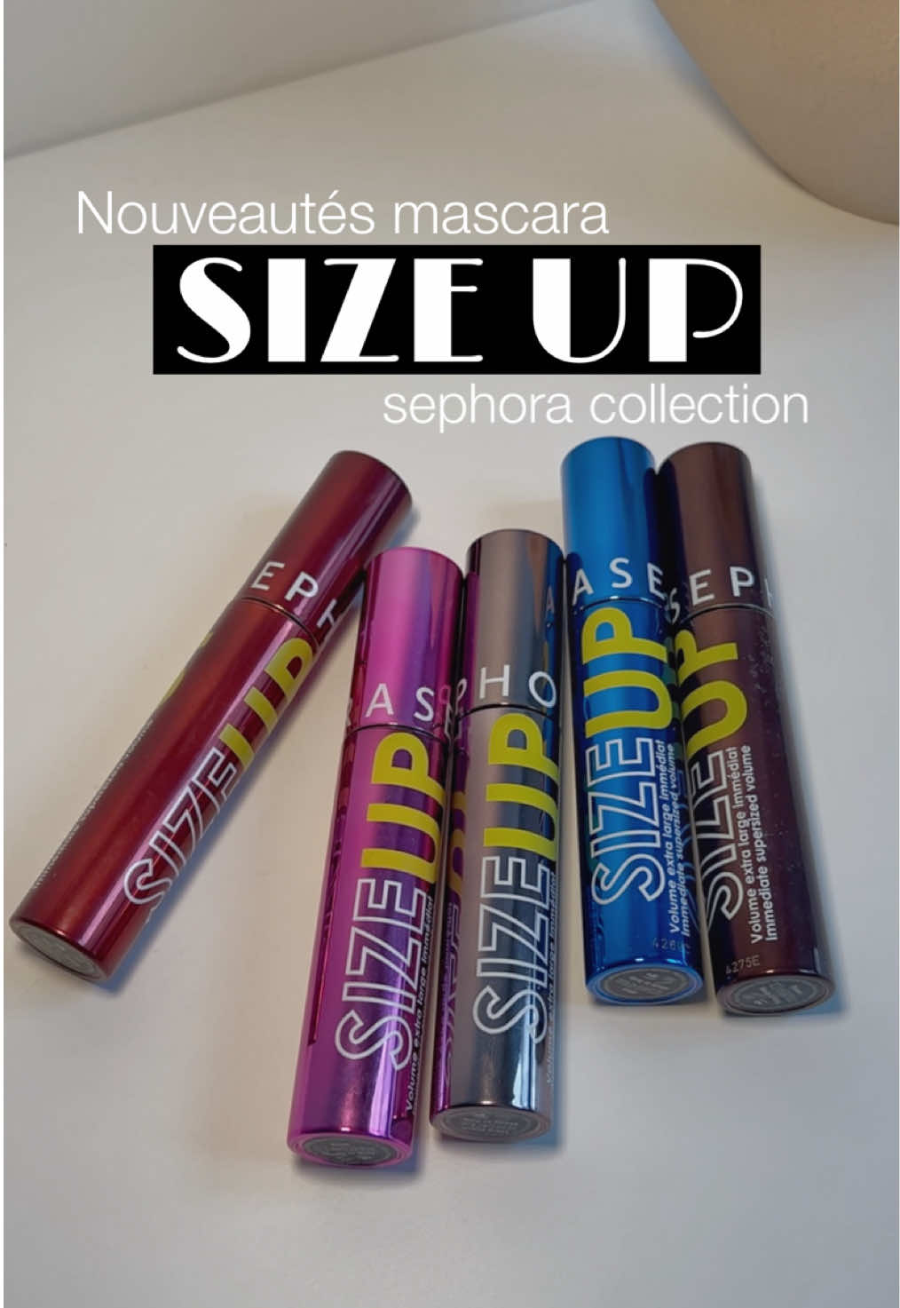 Les nouveautés @Sephora Collection, le mascara SIZE UP en 4 nouvelles teintes ✨| Collaboration commerciale #mascara #sephoracollection #sizeup #partenariat 