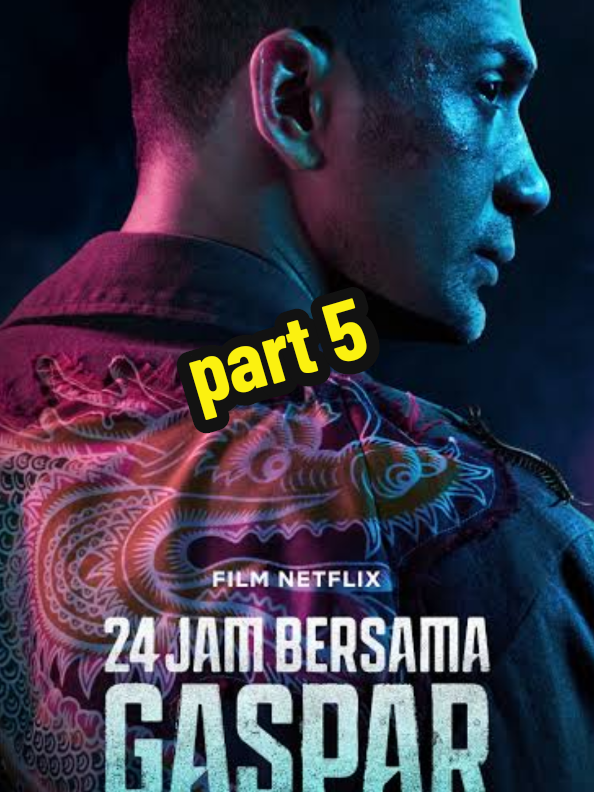 #24jambersamagaspar #filmaction #filmindonesia🎬 #rezarahadian 