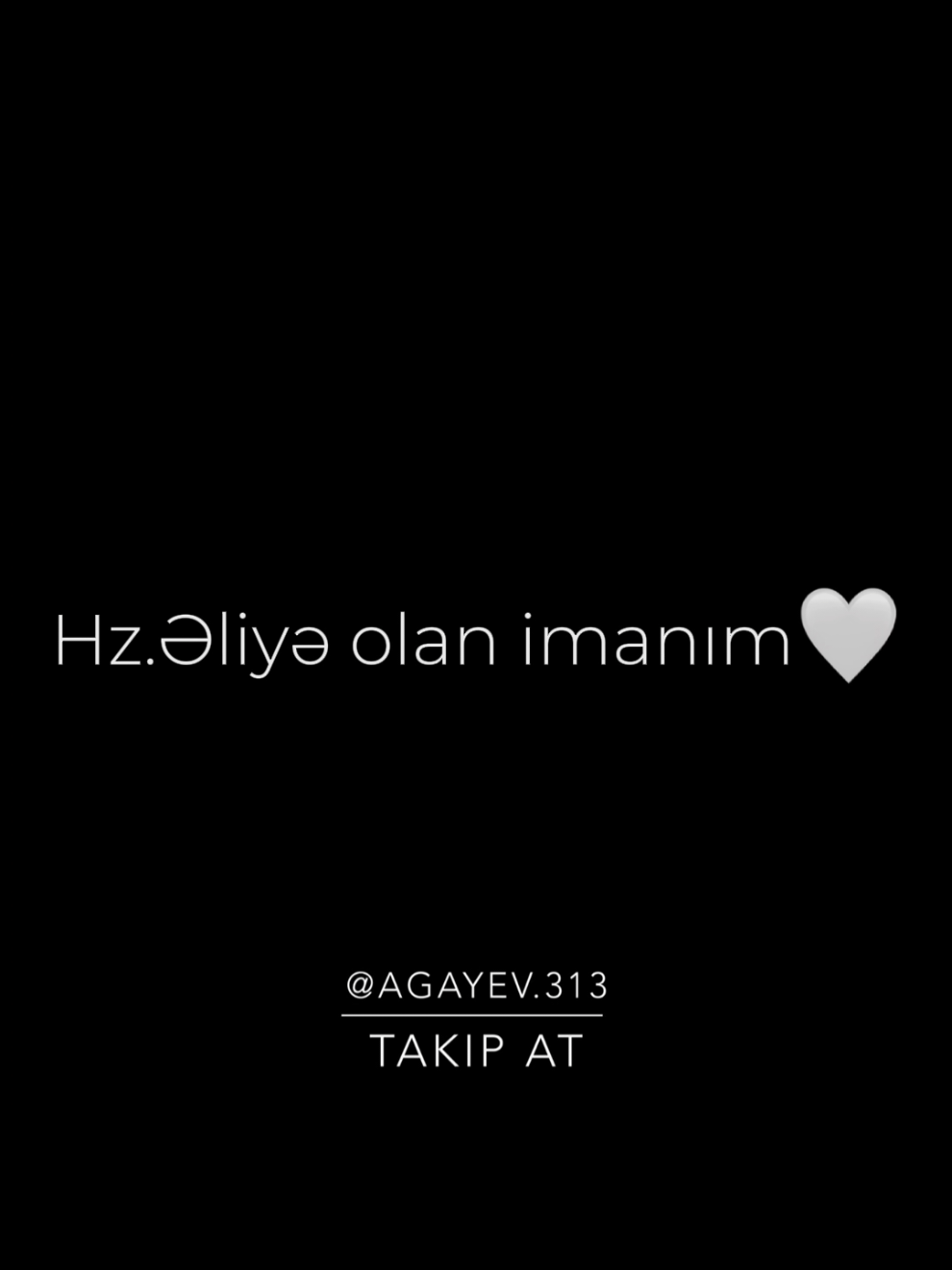 Ya Əli #_agayev313 #yaəli🕋 #yaəli #keşfet #beniöneçıkart #islamic_video 