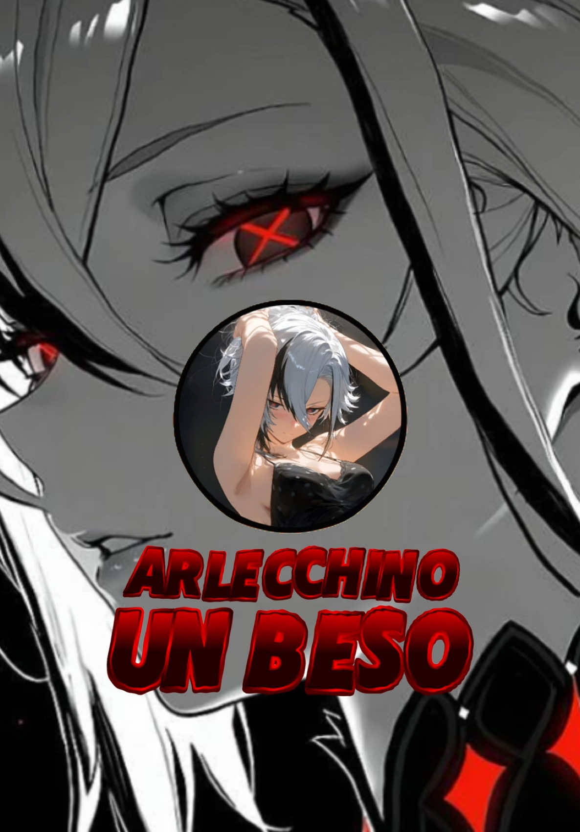 Arlecchino - Un Beso #arlecchino #GenshinImpact #unbeso #soloporunbeso #ai #ia #cover #coverenespañol #paratii #fyp