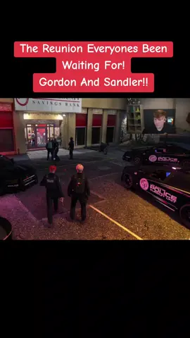 Officer Gordon And Sandler reunite!! #gtarp #gtaonline #roleplay #viral #pcgaming #gaming #gta #fyp #time2rp #angryginge #tyrone @Tyrone @angryginge13 