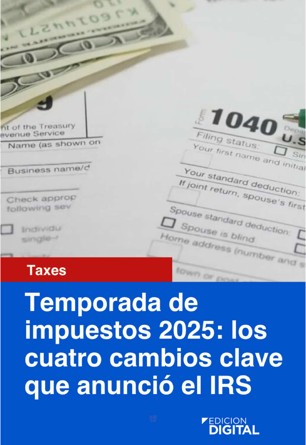 💵 Ya comienza la nueva temporada de impuestos de 2025, estos son los cuatro cambios clave que ha anunciado el IRS y así nos beneficia. 📺 No te pierdas el Noticiero Univision Edicion Digital de lunes a viernes a las 12pm/11C por Univision. #Dinero #Impuestos #Taxes #IRS #EdicionDigital