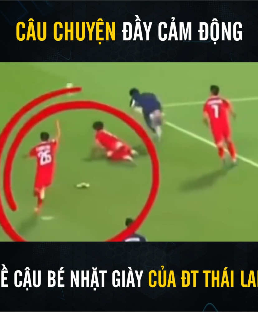 Câu chuyện cảm động về cậu bé vứt giày của Vũ Văn Thanh 😢 #viral #xuhuong #vietnamvodich #affcup2024 