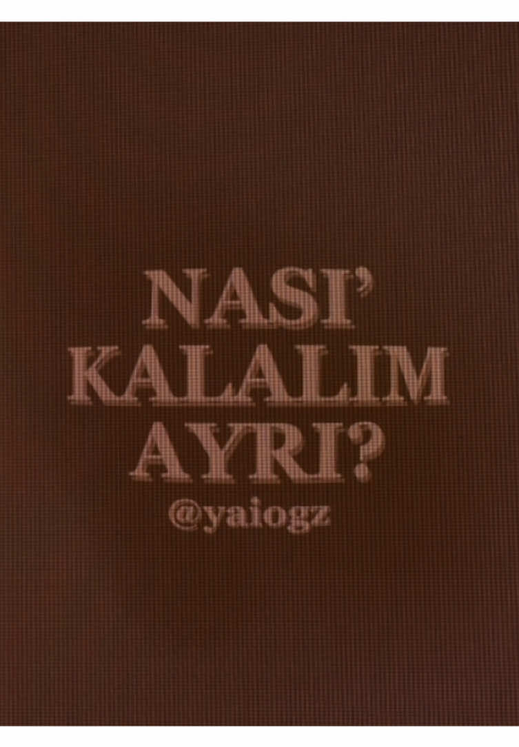 nası’ kalalım ayrı? #dolukadehiterstut #nasılkalalımayrı #lyrics #fyp 