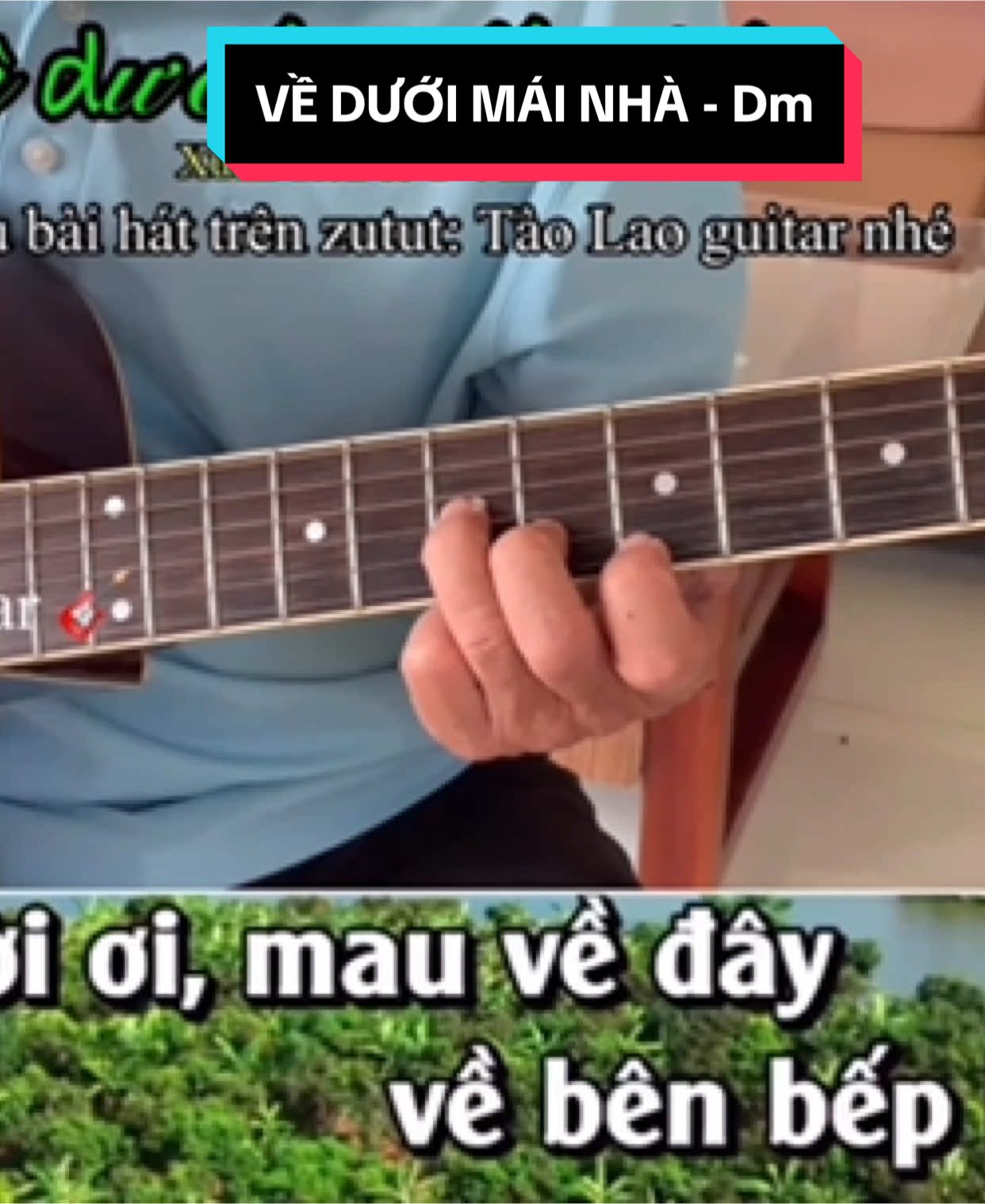 Về dưới mái nhà #xuhuong #viralvideo #taolaoguitar #guitar #guitarkhongloi #guitarist #virral 