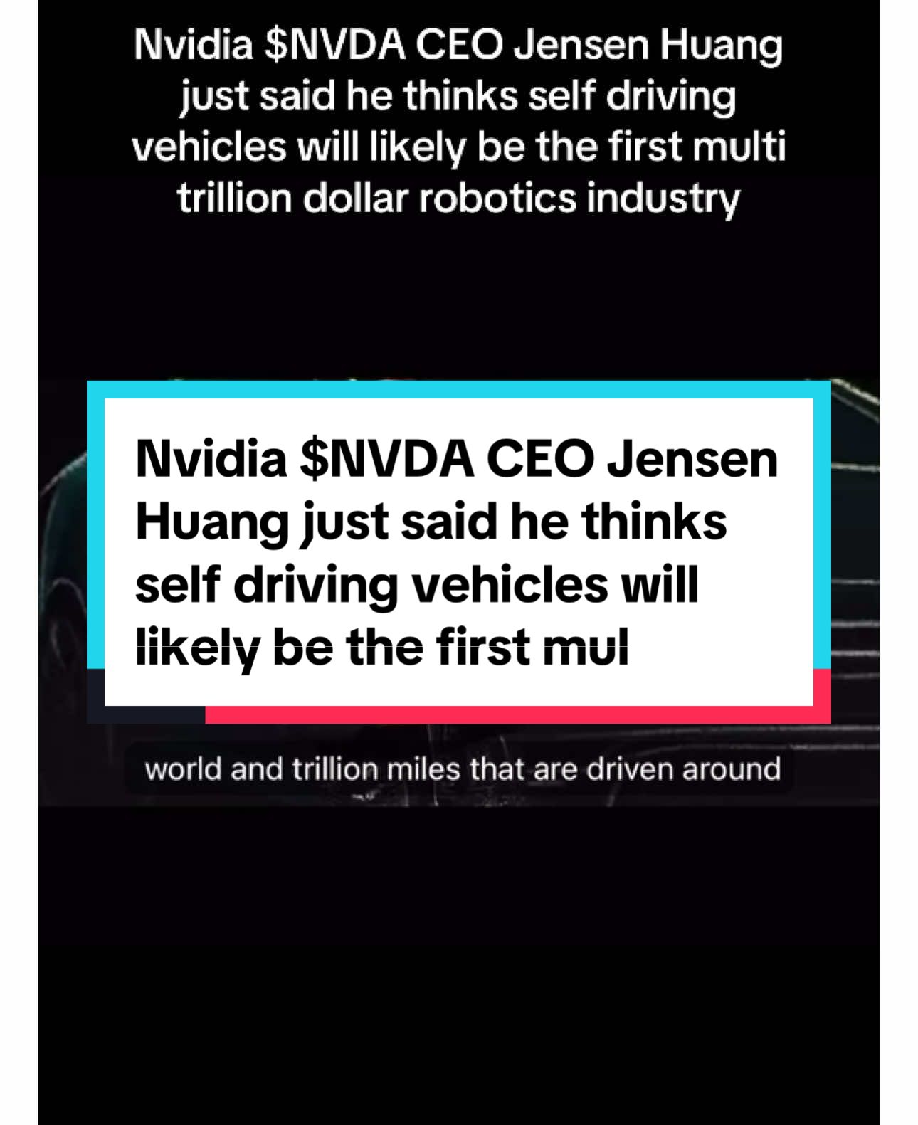 Nvidia $NVDA CEO Jensen Huang just said he thinks self driving vehicles will likely be the first multi trillion dollar robotics industry #fyp #nvidia #ai #autonomous #foryoupge #stockmarket #tesla 