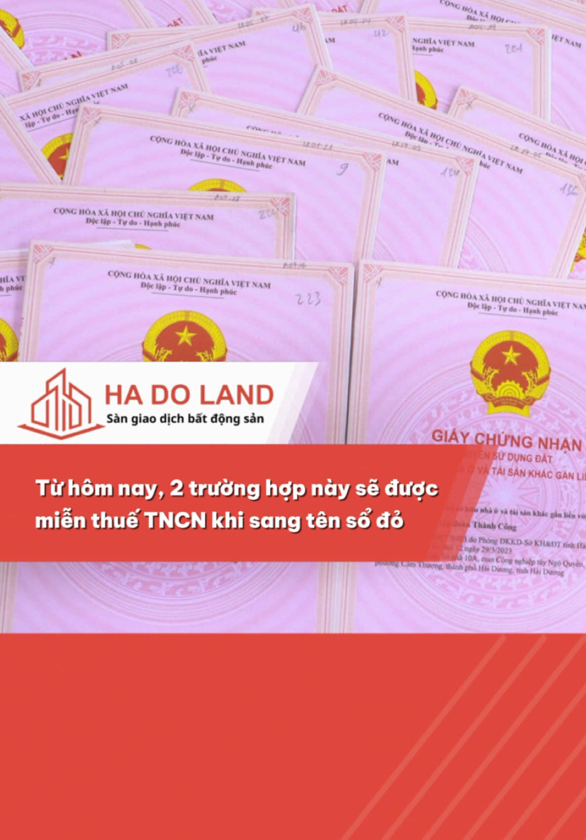 Từ hôm nay, 2 trường hợp này sẽ được miễn thuế TNCN khi sang tên sổ đỏ. #hadoland #xuhuong #luatsu #sodo #thuedat #bds #luatphap 