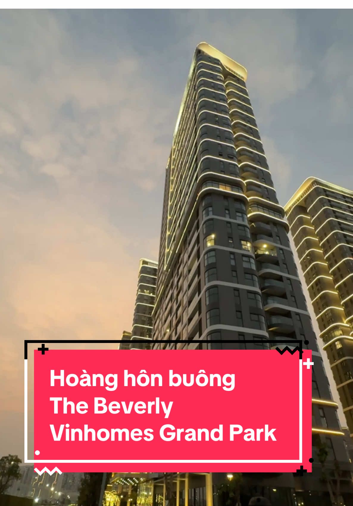 Hoàng hôn buông xuống tại Beverly Vinhomes Grand Park #VinhomesGrandPark #SongMotDoiThatDang #VCreator #VinhomesSalesPower #chienbinhmuadong #thebeverlyvinhomesgrandpark 