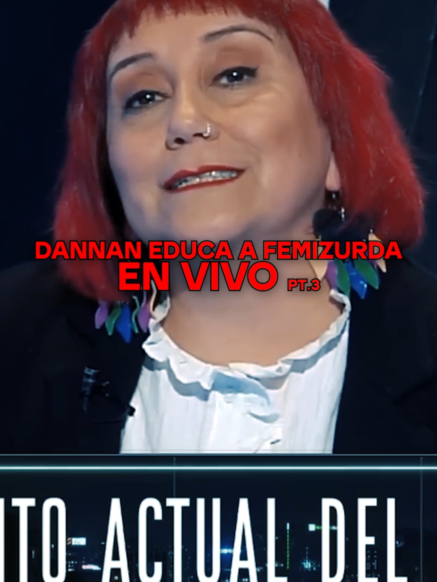 Danann EDUCA a femizurda EN VIVO PARTE 3.  #danann #dannan #fyp #foruyou #paratiiii #progres #comunista #comunismo #debate #progress #socialista