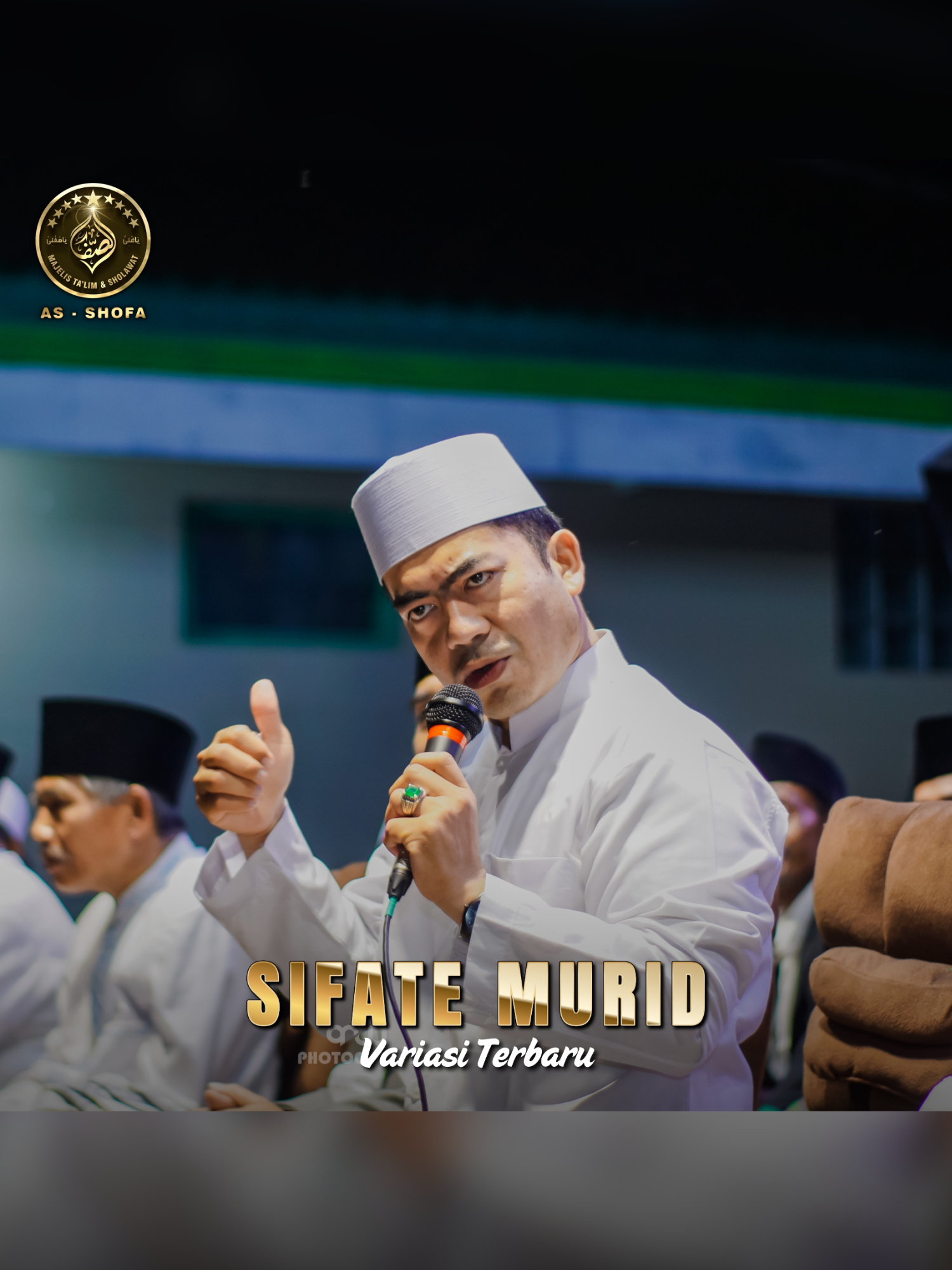 Sifate Murid Variasi Terbaru Versi Gus Wahid Ft Hadroh Majelis As-Shofa || Majelis As-Shofa Purworejo @nuhasanjaya@mbolo_hudal_hadi@videoshootingpurworejo  #asshofapurworejo #shofaholic #ultrasshofa #sifatemurid #purworejo #bismillahtawassalnabillah #antanuskhotulakwan #beranda #majelissholawat #purworejo24jam #fypシ゚ #berandatiktok #majelisazzahir #sholawatan #gandrungnabipurwodadi #infomajelis #asyiqolmustofapekalongan #bismillahfyp #hadroh #jadwalasshofapurworejo @ultras_shofa.1