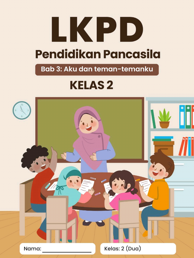 LKPD Pendidikan Pancasila Kelas 2  Bab 3: Aku dan teman-temanku 🇮🇩 #guru #gurutiktok #gurumuda #gurusd #lkpd #fyp #fypシ #kelas2 