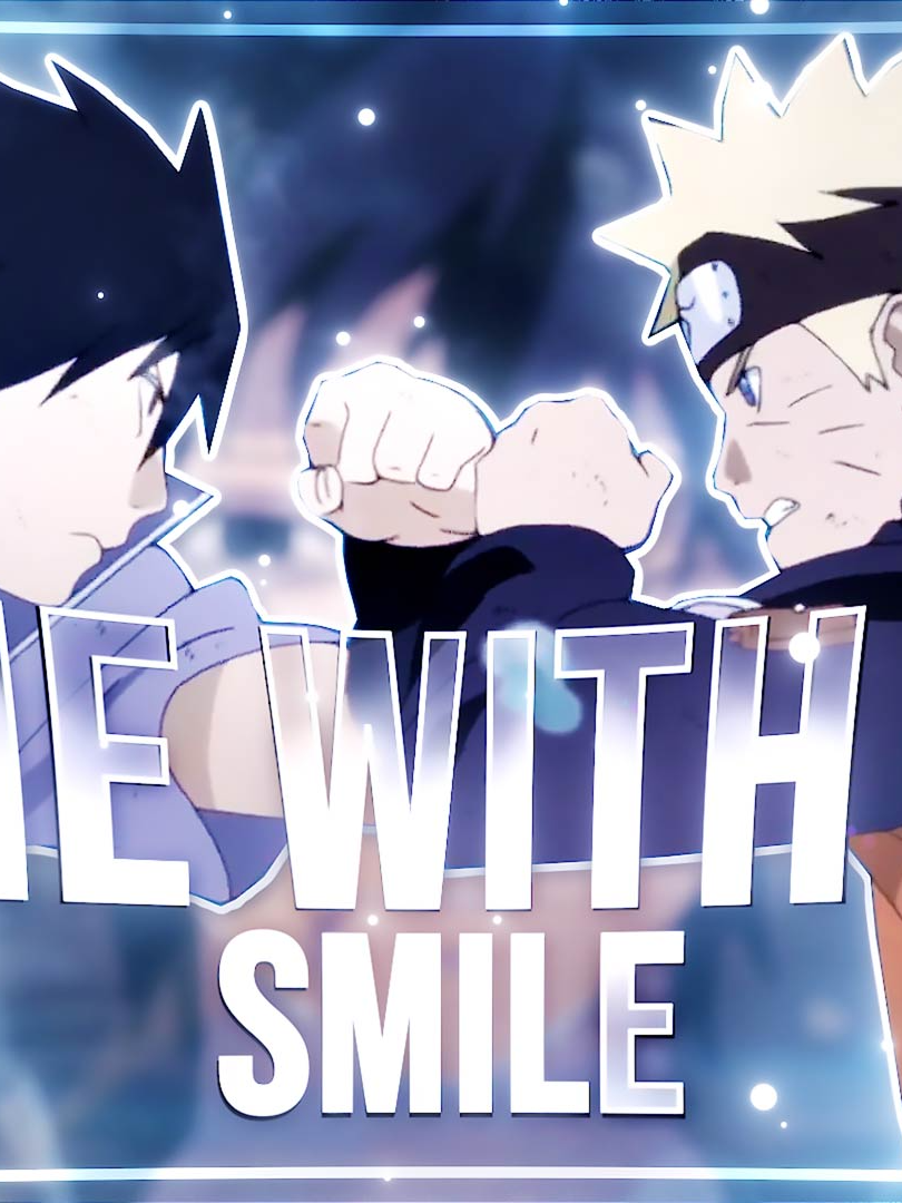 die with a smile - naruto edit amv . sdt: @choso_fx tags: @space.amv @snazz.amv @aqua.amv @auroralion6 . . . #narutoshippuden #narutoedit #sasuke #sasukeuchiha #sasukeedit #diewithasmileedit #diewithasmile #anime #animeedit #animeamv #amv #edit #edits