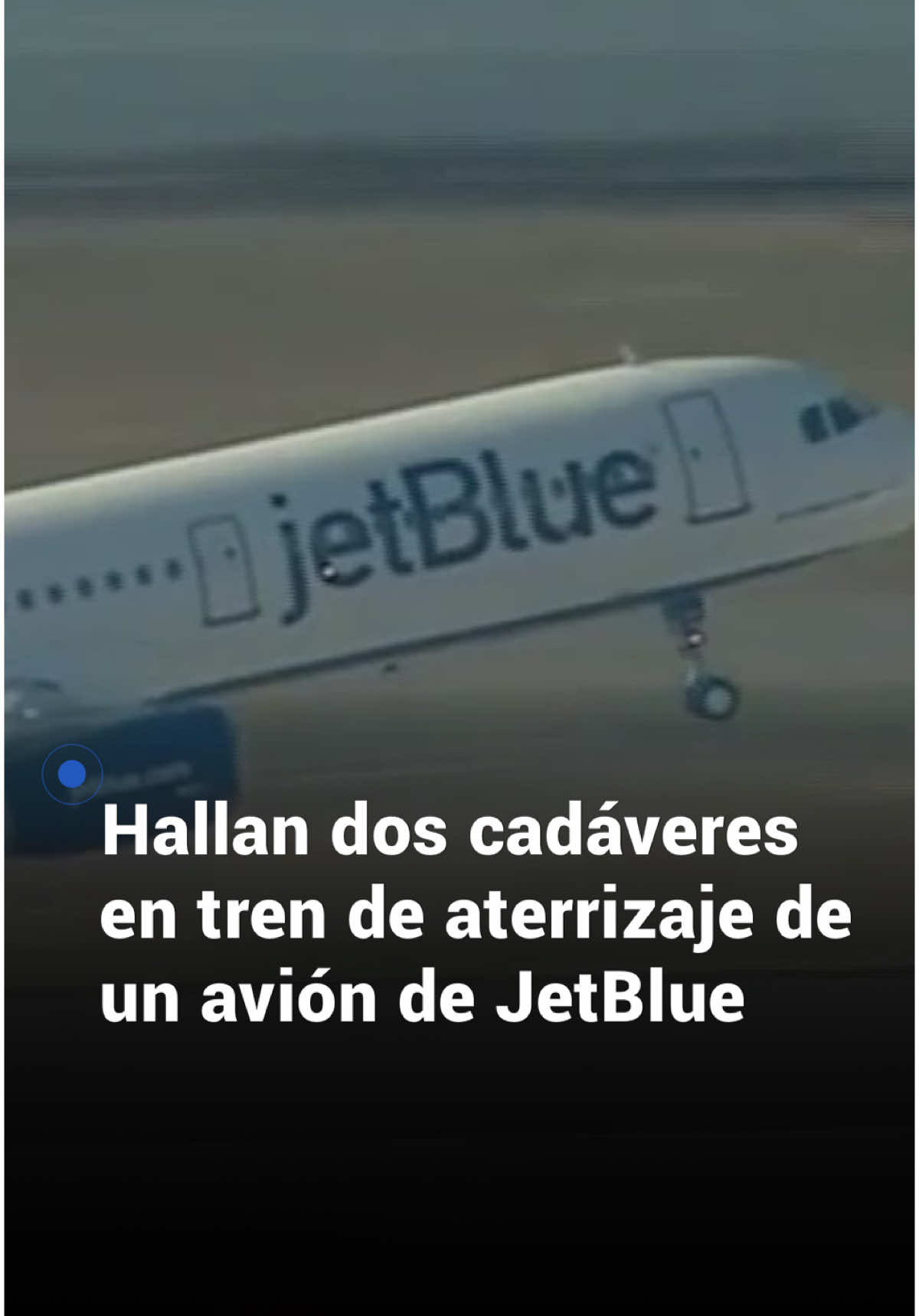 🔴 ✈️ Hallan dos cadáveres en la rueda de un avión de JetBlue: lo que se sabe. Dos personas fueron halladas muertas en la rueda de un avión de JetBlue en medio de una inspección de mantenimiento. La aeronave procedía de Nueva York y el hallazgo fue hecho en el aeropuerto de Fort Lauderdale, Florida, de acuerdo con las autoridades. Carolina Sarassa tiene la información. Sigue esta y más noticias las 24 horas en Vix. #avión #JetBlue #flight #vuelo #aeropuerto #Airport #NuevaYork #NewYork #Uninoticias #UnivisionNoticias