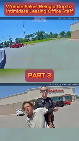 Woman Fakes Being a Cop to Intimidate Leasing Office Staff - Part 3 #cops #copsoftiktok #copsontiktok #copstiktok #police #chase #copschase #foryou #fyp #usa