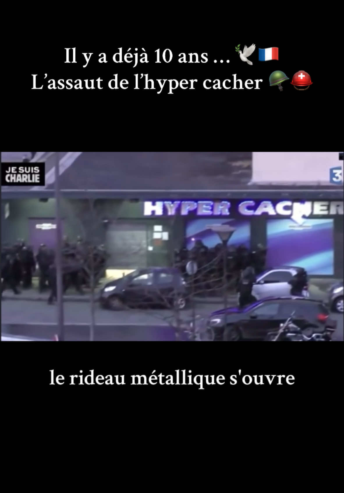 L’assaut de l’hyper cacher il y a déjà 10 ans 🕊️🪖🇫🇷⛑️💪🏻. #pourtoii #fyp #armee #armeefrancaise #militaire #forcesspeciales #edit #negociation #sauvetage #france #🇫🇷 #hommage #attentathypercacher #attentat2015 #triste #bri #raid #gign #intervention #contreterrorisme #liberationdotage #otages #attack #danger #rescue #france3 