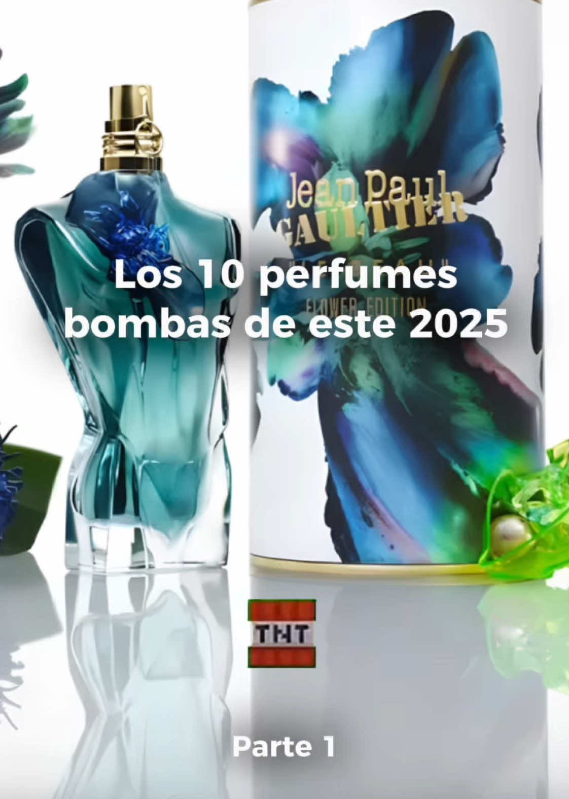 #Perfumes #JeanPaulGaultier #Parte1 #ParaTi #Fyp #2025 #CulpaTuya