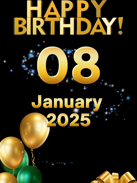 #CapCut birthday 8 January 2025 #birthday #happybirthday #happybirthdaytoyou #birthdaytemplate #january #viral #trend #fypシ゚ #2025 #hbd #special #hbdtoyou🎂 