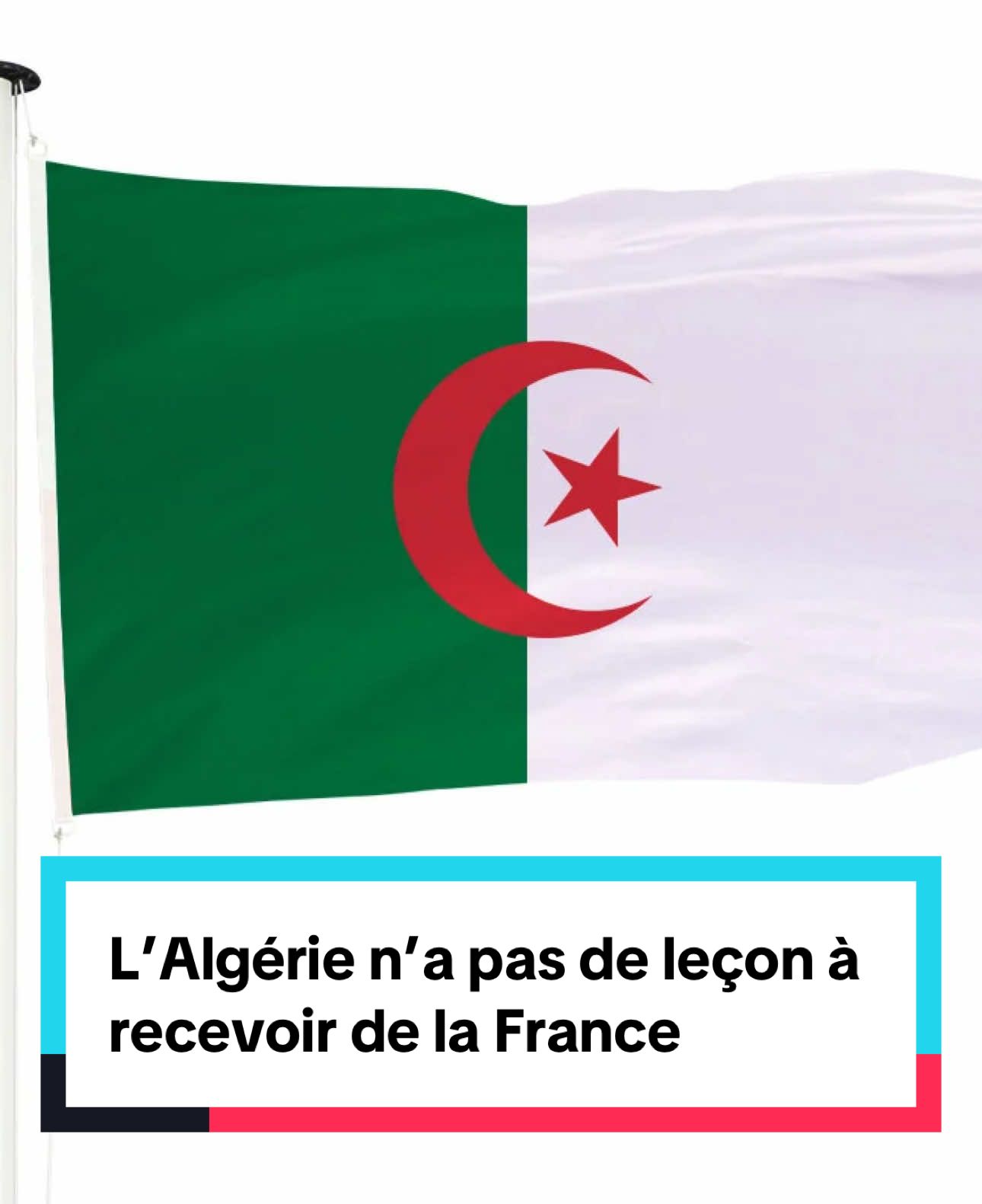 L’Algérie n’a pas de leçon à recevoir de la France #algerie #france 