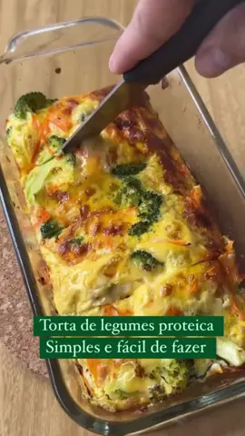 Torta de legumes simples e fácil de fazer #emagrecer #emagrecimento #perderpeso #dieta #fit #Fitness 