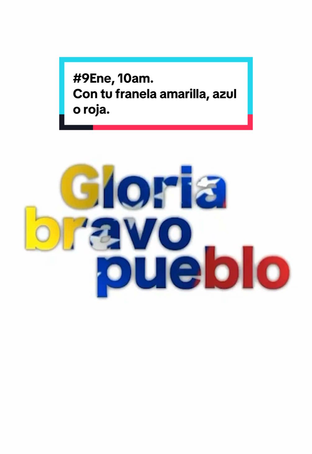 Venezolanos, Estas son las señales. Todos en familia, juntos, como un río crecido…que se desbordará hasta el final.  #9Ene, 10am.  Con tu franela amarilla, azul o roja.