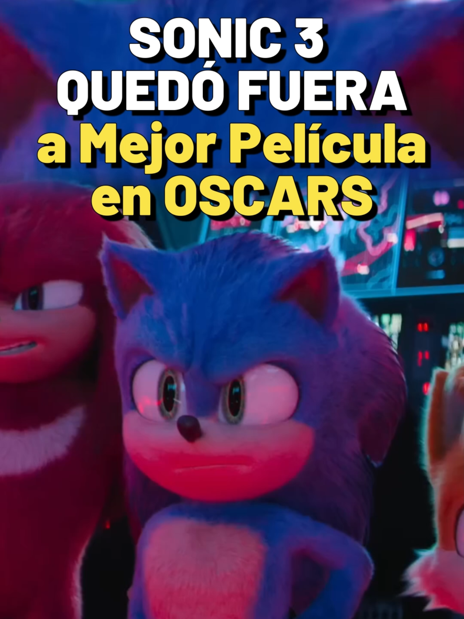 Sonic 3 No Estará en Mejor Película en los Oscars #sonic