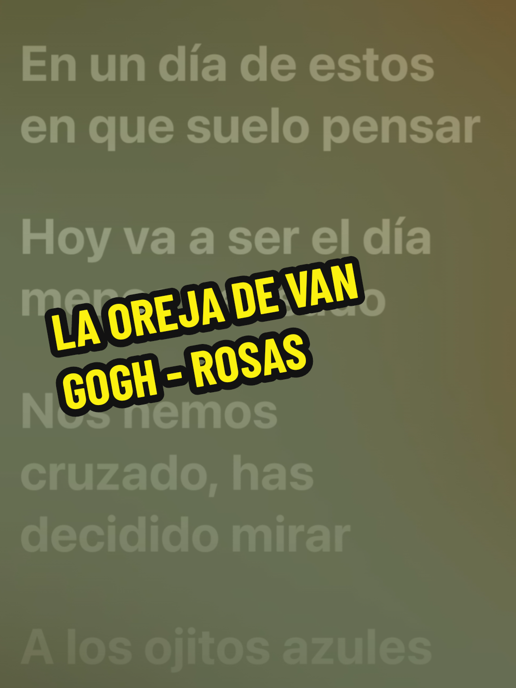 LA OREJA DE VAN GOGH - ROSAS #laorejadevangogh #rosas #tendencia #parati #foryou #gustosculposos🎵 #Viral #paratiiiiiiiiiiiiiiiiiiiiiiiiiiiiiii #fyp 