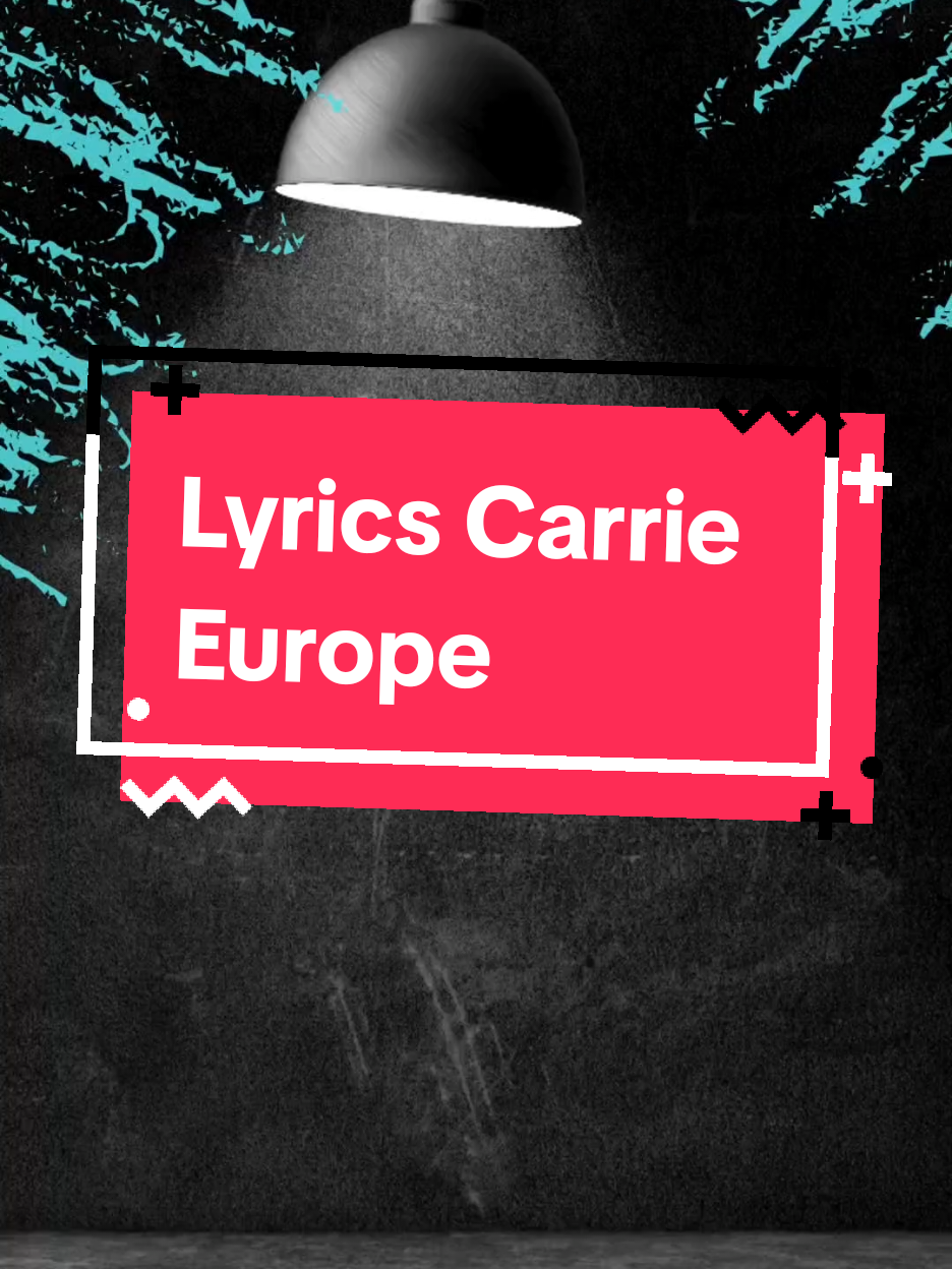 Lyrics Carrie Europe. Retro Music.  #lyrics_songs #europe #carrie #edit #capcut_edit #retromusic #lyricsedit #letrasdecanciones #rock80s 