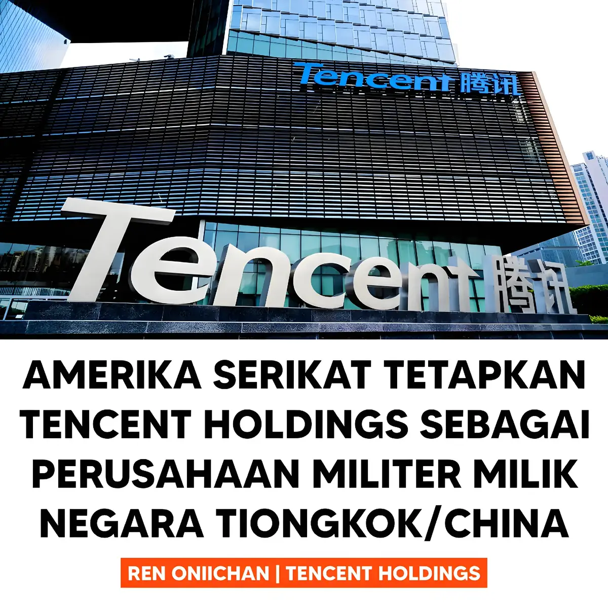 Dilansir Dari Bloomberg, Pemerintah Amerika Serikat Memasukkan Perusahaan Raksasa Teknologi Tencent Holdings Ke Dalam Daftar Hitam Sebagai Perusahaan Militer Milik Negara China. Kabarnya Saham Tencent Holdings Yang Tercatat Di Hong Kong Turun Sekitar 7,3% #tencent #tencentholdings #tencentgames #bstation #bilibili #renoniichan 