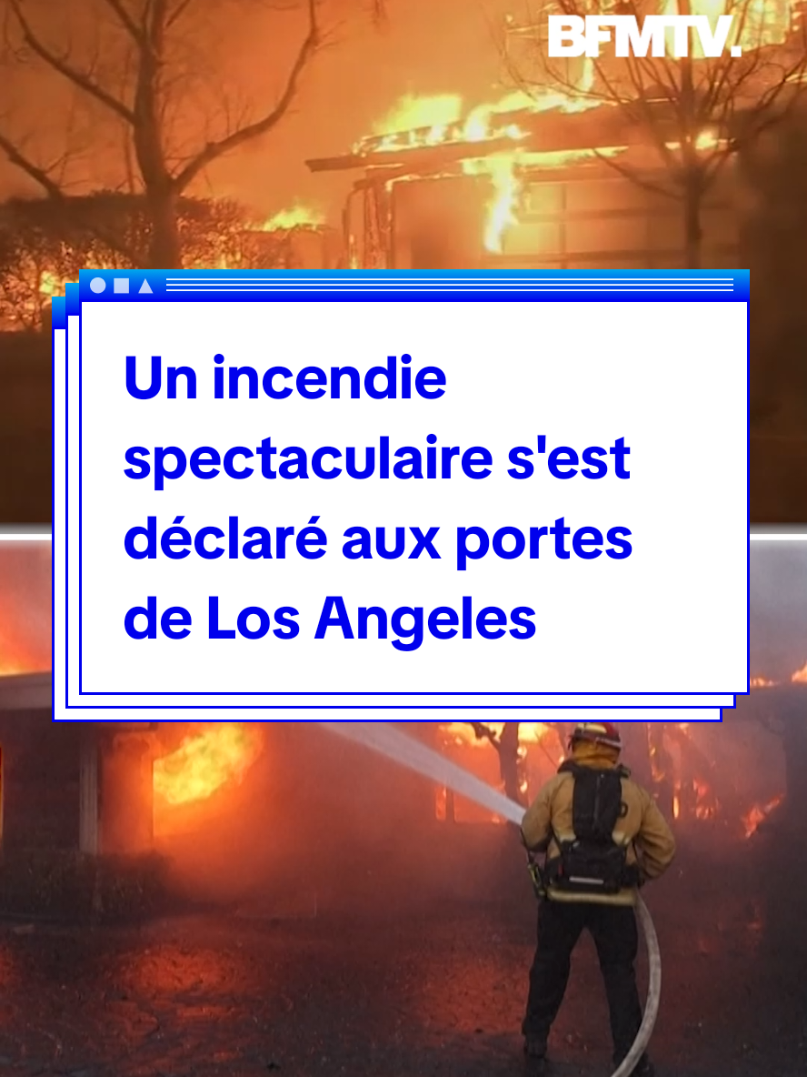 Un violent incendie s'est déclaré aux portes de Los Angeles provoquant des milliers d'évacuations #losangeles #incendie #feu #californie #sinformersurtiktok 