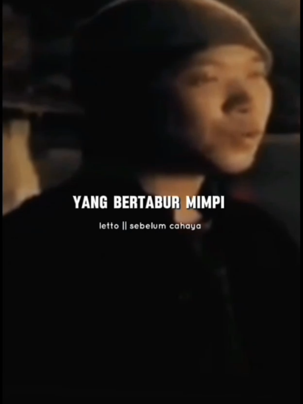 Ku Teringat Hati Yang Bertabur Mimpi  Letto - Sebelum Cahaya  #fypシ #noe #letto #sebelumcahaya #musicvideo #liriklagu #fypage 