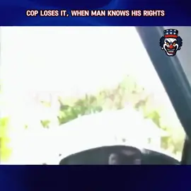 Cop loses it, when man knows his rights