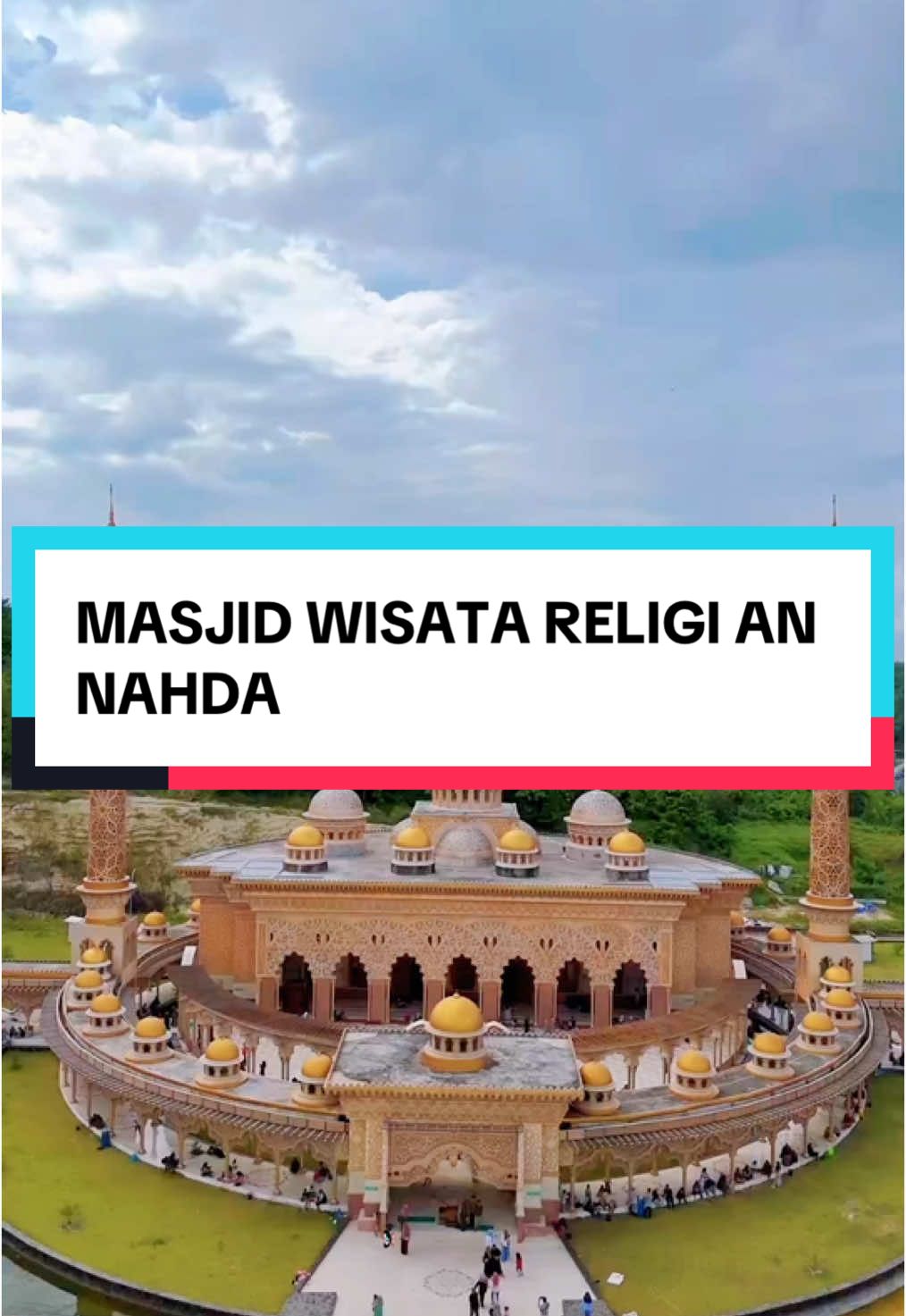 📍Masjid Wisata Religi An Nahda  #masjidviralbojonegoro #masjidviral #masjidannahda #masjidmargomulyo #drone #dji #djimini4pro #masjidannahdamargomulyo #viralvideo #dronevideo #viraltiktok 