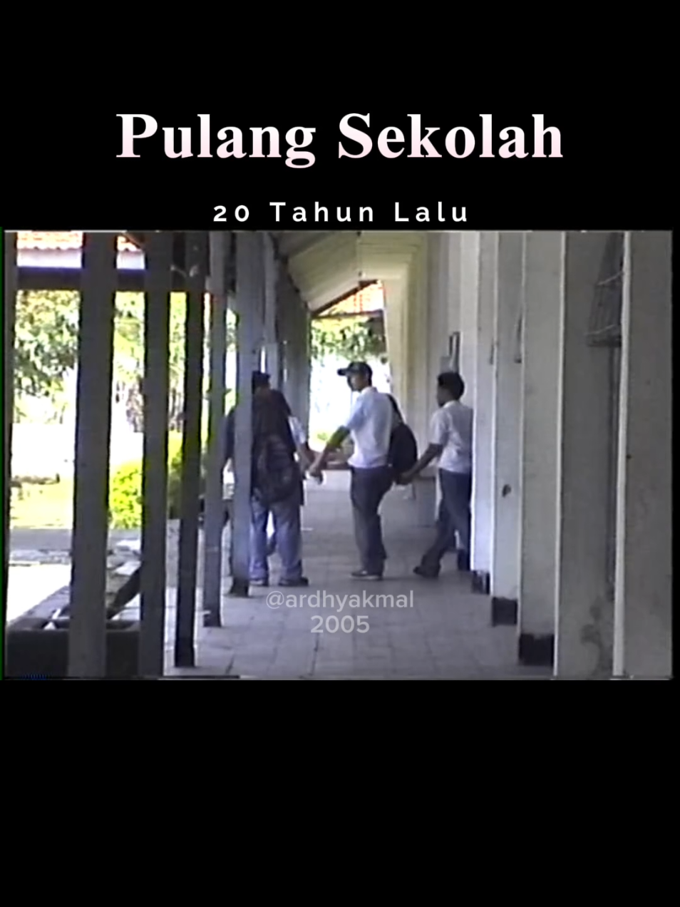 balik sekolah biasanya ngapain?  #videojadul #kenangansekolah #video8 #2005 #VHS