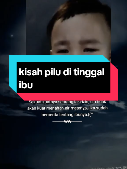 # fyp # sungguh sakit yang tidak ada obatnya kehilangan sosok seorang ibu