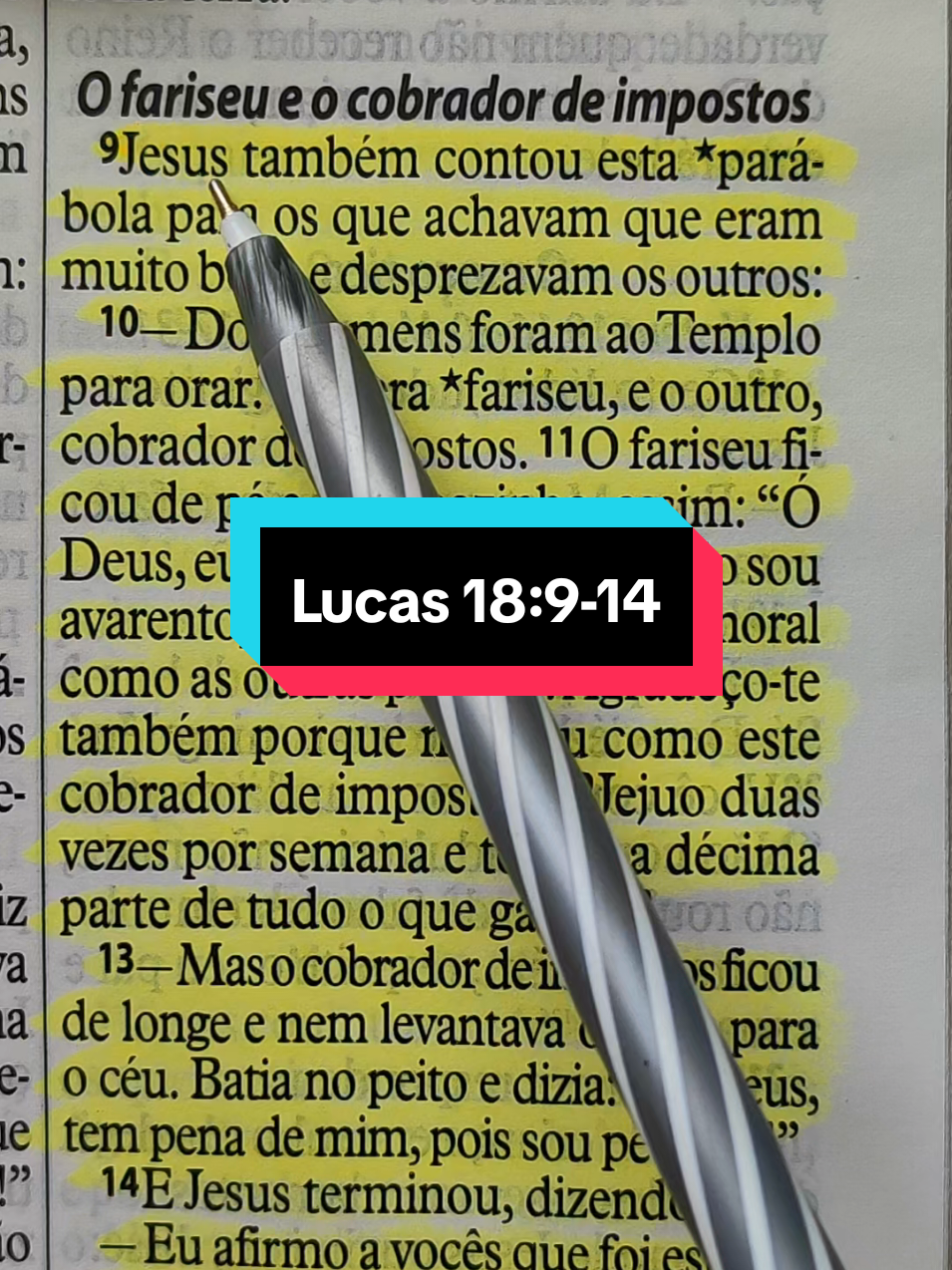 Lucas 18:9-14 #biblia #Deus #versiculosblibicos #versiculododia #fycristao #palavradeDeus #lendoabiblia #cristão #cristoviveemmim #Lucas 