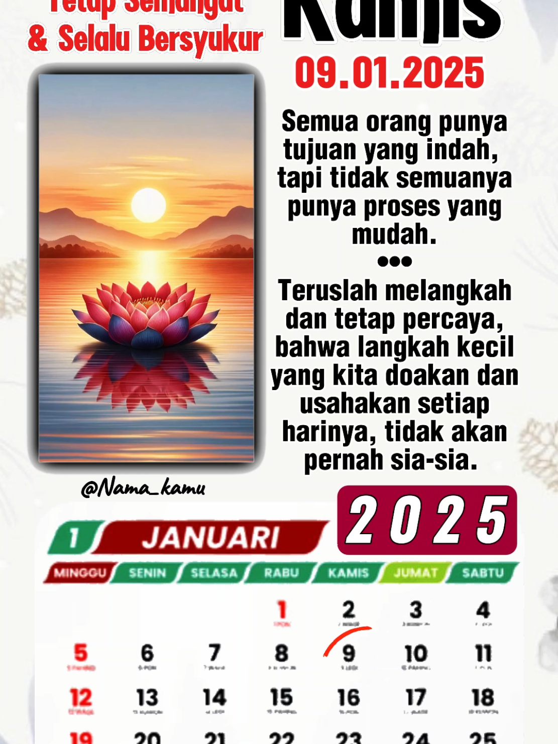 Kamis, 09 Januari 2025 . . . .  #templatecapcut   #template  #fypシ #09januari2025   #fypdong  #motivasi  #storywa  #dedikawan #CapCut 