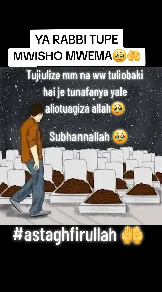 #astaghfirullah #astagfirullah #subhanallah #subhanallah❤️ #subhanallah❤️mashaallah #allahuakbar #allah #all#allahummashollialasayyidinamuhammad #allah❤️ #sakaratulmaut #sakaratulmaut #sakaratulmaut😞😢 #death #kaburi #m#mawaidhayakiislam #mawaidha #mawaidhayenyemanufaa #zanzibartiktok #mawaidha_kenya #islamic #islamic_media #islamic_video #muslimtiktok #islamicpost #islamicstatus #islamicvideo #viral #goviral #goviralgo #goviraltiktok #fyp #fypシ゚viral🖤tiktok #kenyantiktok🇰🇪 #somalia🇸🇴 #tanzania🇹🇿 #ugandatiktok #eastafricantiktoks 