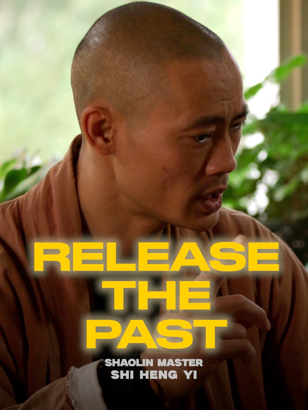 RELEASE The Past #shihengyi #releasethepast #personalgrowth #shaolin #releasestress @shaolin.online