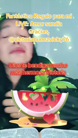 ¡Gracias por el magnífico Regalo que enviaste a mi LIVE! Significa mucho para mí saber que aprecias mi contenido. @victorianunezvicky76 #livegift #watermelonlove #amorsandía 