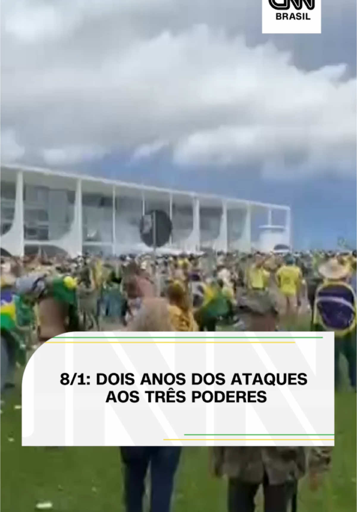 DOIS ANOS DO 8/1 Os ataques antidemocráticos contra as sedes dos Três Poderes em Brasília fazem dois anos nesta quarta (8) #CNNBrasil #CNNPolítica #8/1