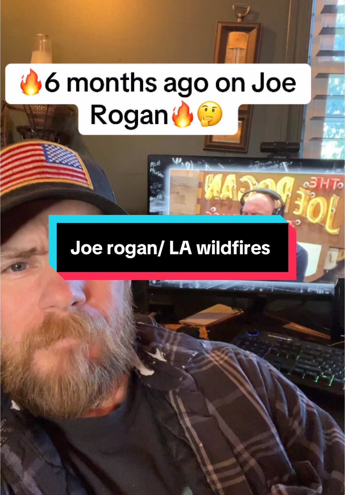 Joe Rogan 6 months ago… crazy. Hope they can get the LA fires under control. #lawildfires #wildfires #californiawildfire #joerogan